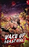 Wake Up, Beast Gi...