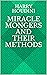 Miracle Mongers and Their Methods