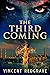 The Third Coming