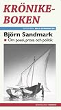 Krönikeboken: Om poesi, prosa och politik