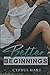 Better Beginnings