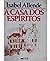 A casa dos espíritos by Isabel Allende