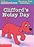 Clifford's Noisy Day (Clifford the Big Red Dog: Phonics Fun Reading Program Pack 6, #10)