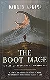 The Boot Mage: A ...