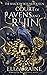 Court of Ravens and Ruin (The Shadow Bound Queen #1)