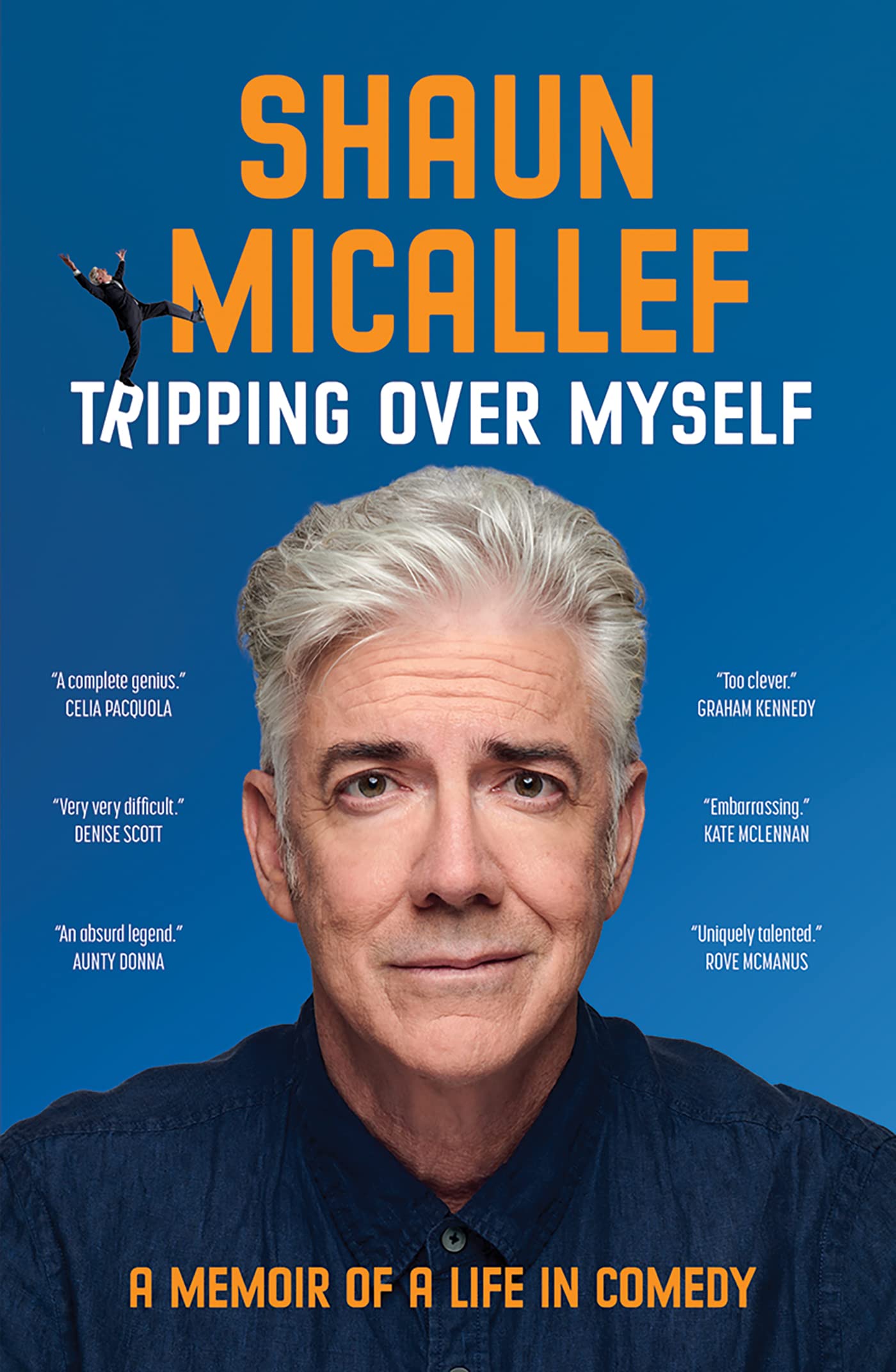 Tripping Over Myself: A Memoir of a Life in Comedy (Kindle Edition)