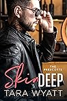 Skin Deep by Tara Wyatt