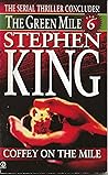 Coffey on the Mile by Stephen        King