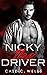 Nicky the Driver by Cate C. Wells
