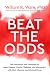 Beat the Odds: The Preventi...