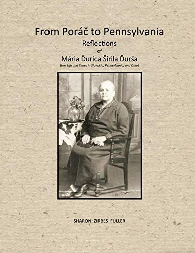 From Porac to Pensylvania: Reflections of Maria Durica Sirila Dursa (Paperback)