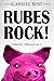 RUBES ROCK! by Gabriel Best