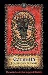 Carmilla by J. Sheridan Le Fanu Carmilla by J. Sheridan Le Fanu