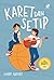 Karet dan Setip