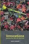 Invocations: Poems for the air and ear