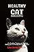Healthy Cat Breeding: Cat B...