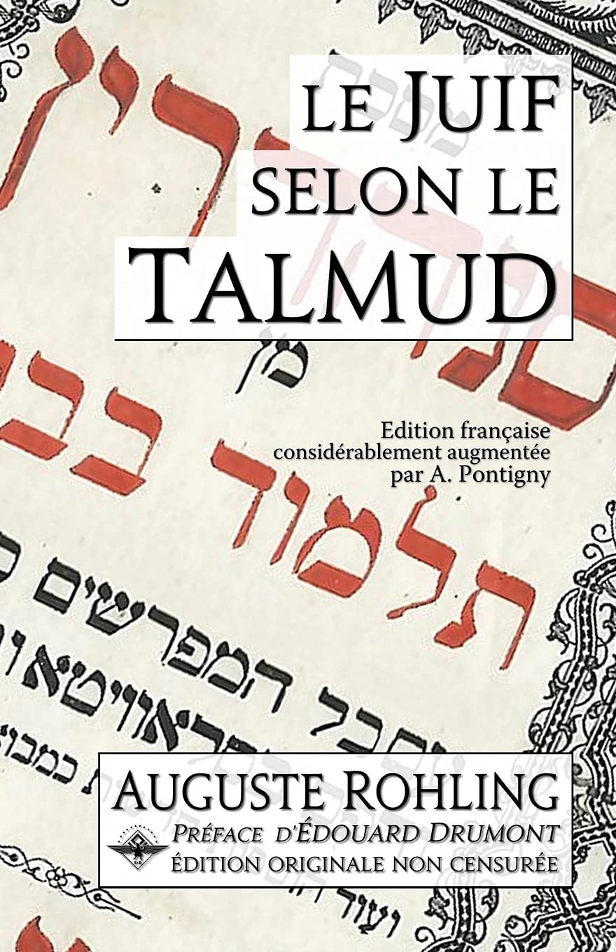 Le Juif selon le Talmud (French Edition)