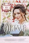Olive by Kimberly Grist