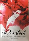 Deadlock: Love and Sacrifice of Liberated Women