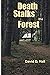 Death Stalks the Forest