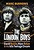 The London Boys: David Bowi...