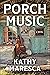 Porch Music