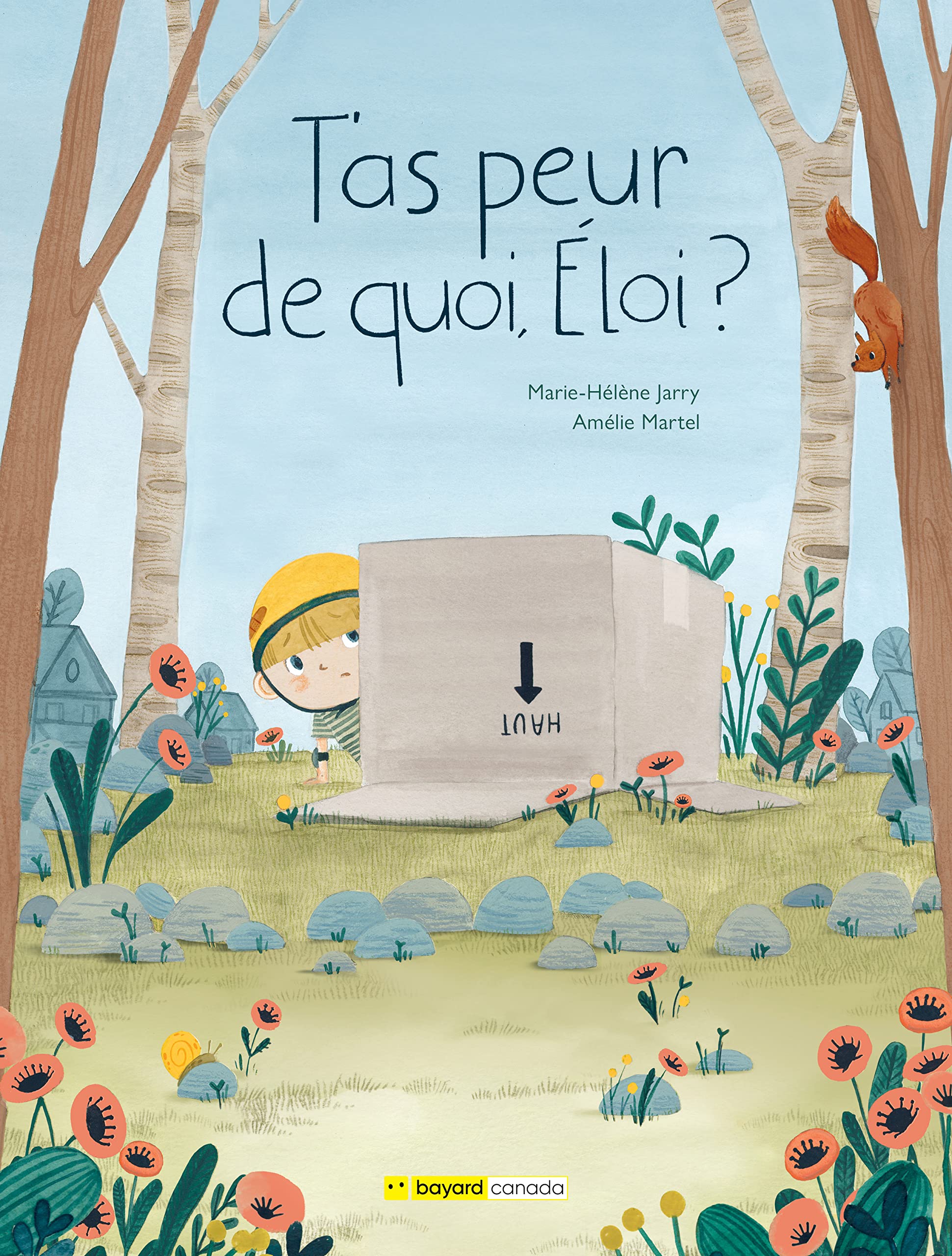 T'as peur de quoi, Éloi? (French Edition)