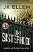 The Sisterhood: A serial killer mystery and suspense crime thriller (The Ravenwood Domestic Thriller Series)