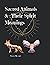Sacred Animals & Their Spir...