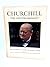 Churchill, the Life Triumphant. The Historical Record of Ninety Years