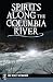 Spirits Along the Columbia ...
