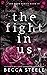 The Fight in Us