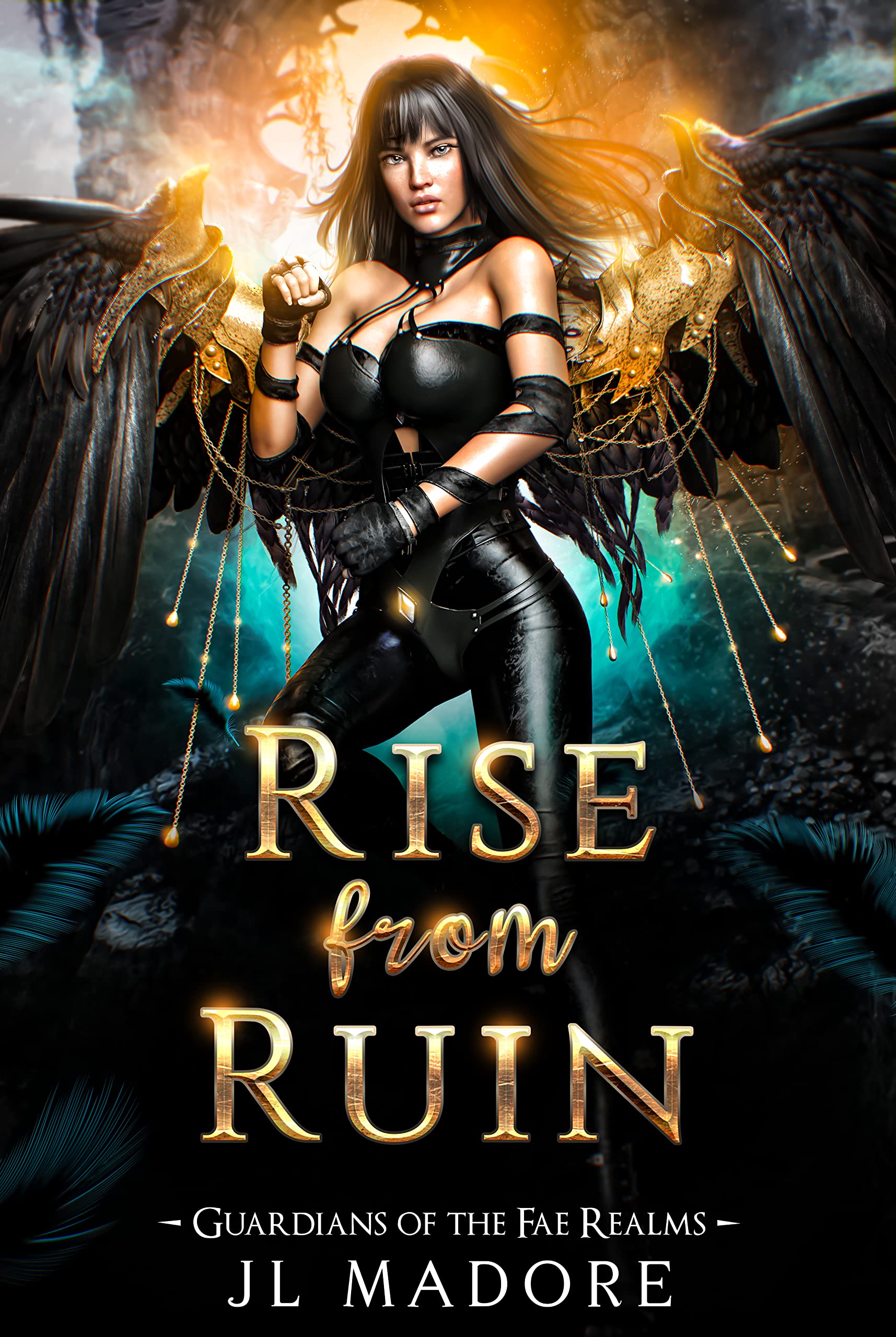 Rise from Ruin  (Guardians of the Fae Realms #14)