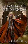 A Hare in the Wilderness (Kingdom of Durundal, #1)