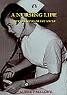 A Nursing Life