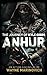 Anhur: The Journey of Kyle Gibbs (A Kyle Gibbs Action Thriller)