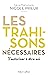 Les Trahisons nécessaires - S'autoriser à être soi (French Edition)