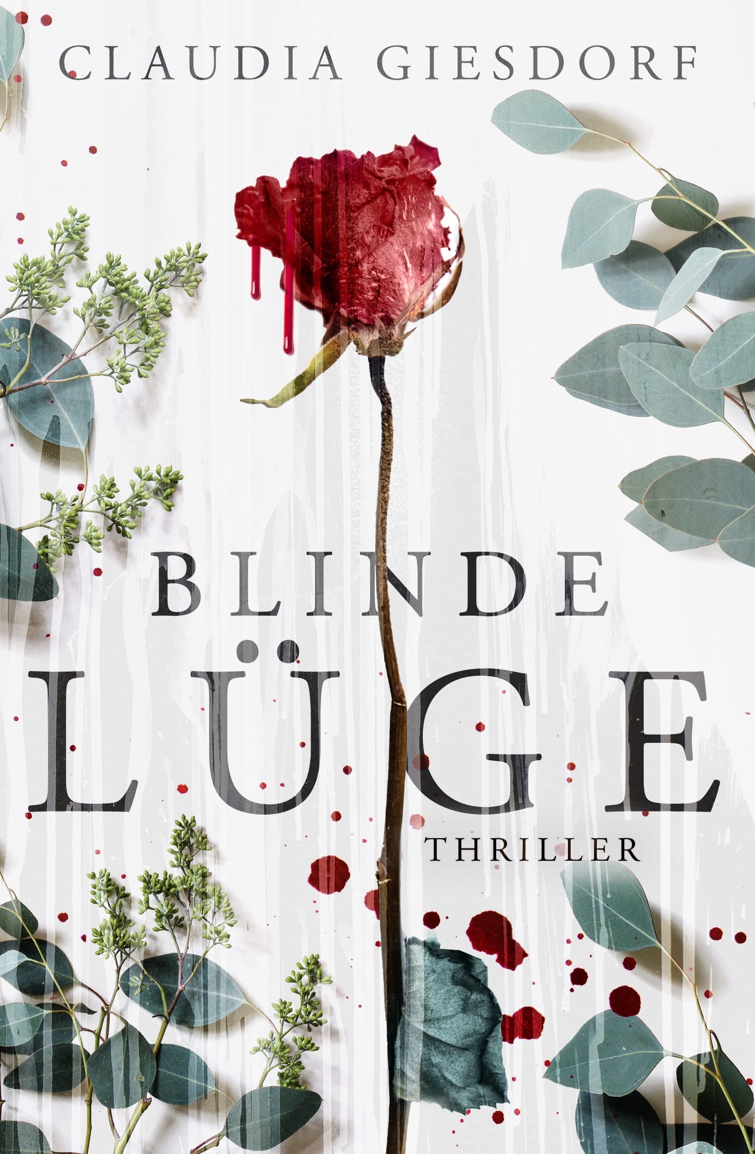 Blinde Lüge: Thriller (German Edition)