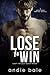 Lose to Win (Wrecked #7; Th...