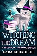 Witching the Dream