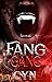 Fang Gang (Fang Gang Series Book 1)