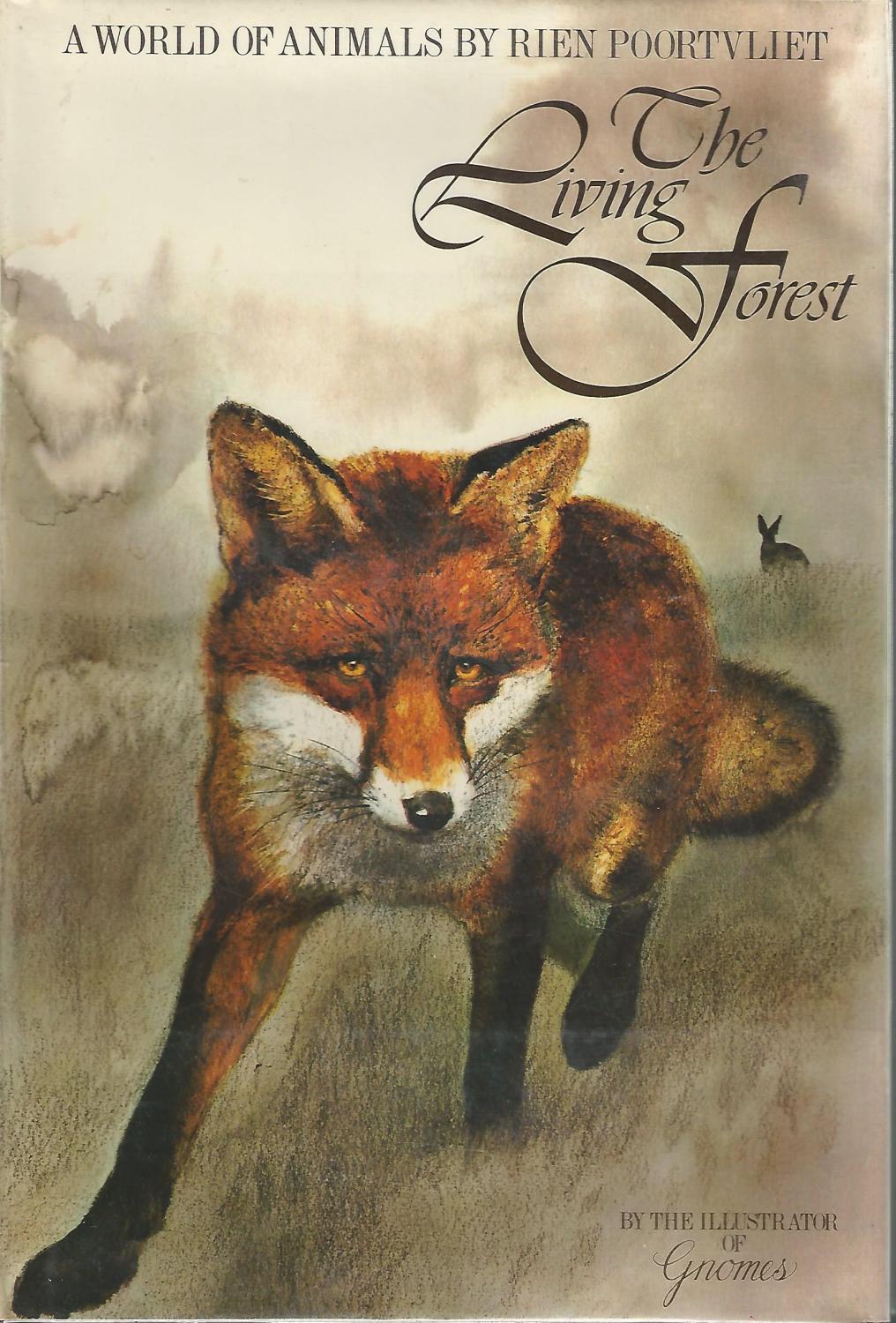 The Living Forest: A World of Animals (Hardcover)