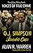 The O.J. Simpson Murder Cas...