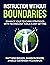 Instruction Without Boundar...