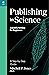 Publishing in Science: A St...