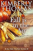Fall is in the Air (Oak Harbor #5)