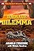 Dinosaur Dilemma (Mike Danf...