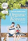 Organic Korean by Hyun-Sil Seo