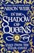 In the Shadow of Queens by Alison Weir