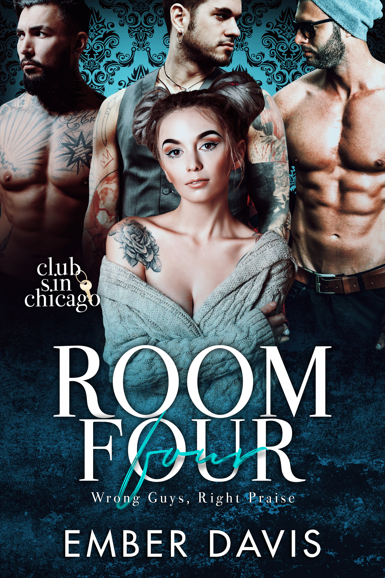 Room Four:  Wrong Guys, Right Praise (Kindle Edition)